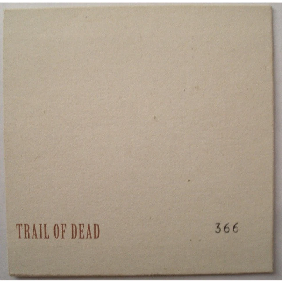 ...And You Will Know Us By The Trail Of Dead - Homage / Relative Ways Seque