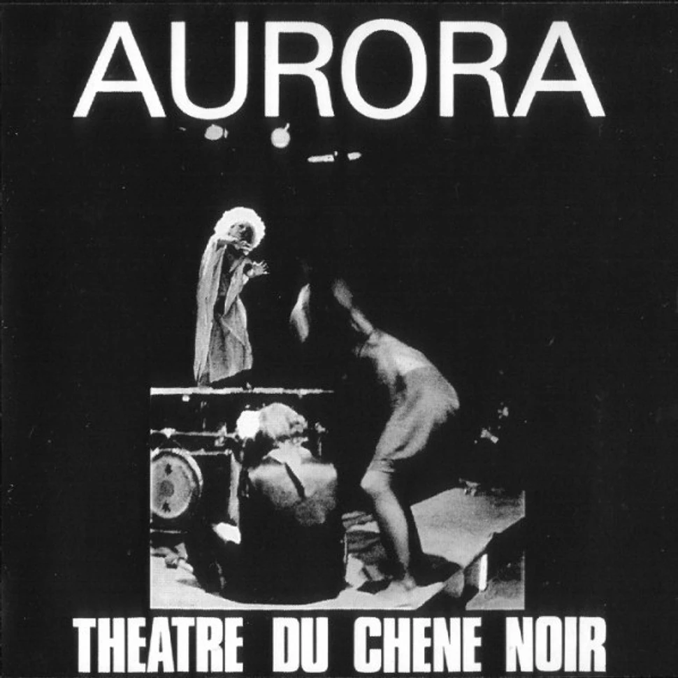Théâtre du Chêne Noir d'Avignon - Aurora