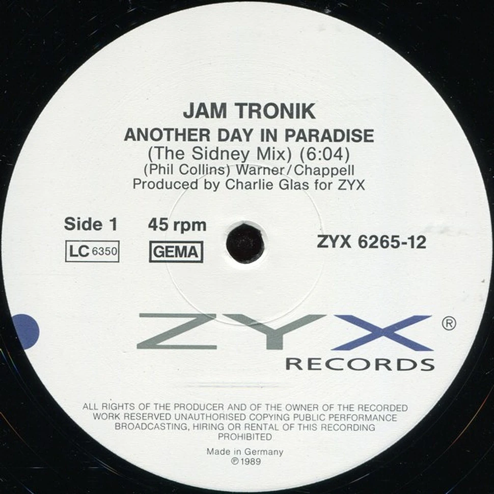 Jam Tronik - Another Day In Paradise (The Sidney Mix)