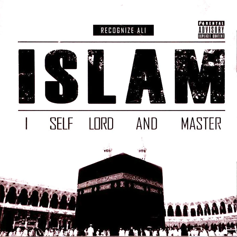 Recognize Ali - I Self Lord And Master