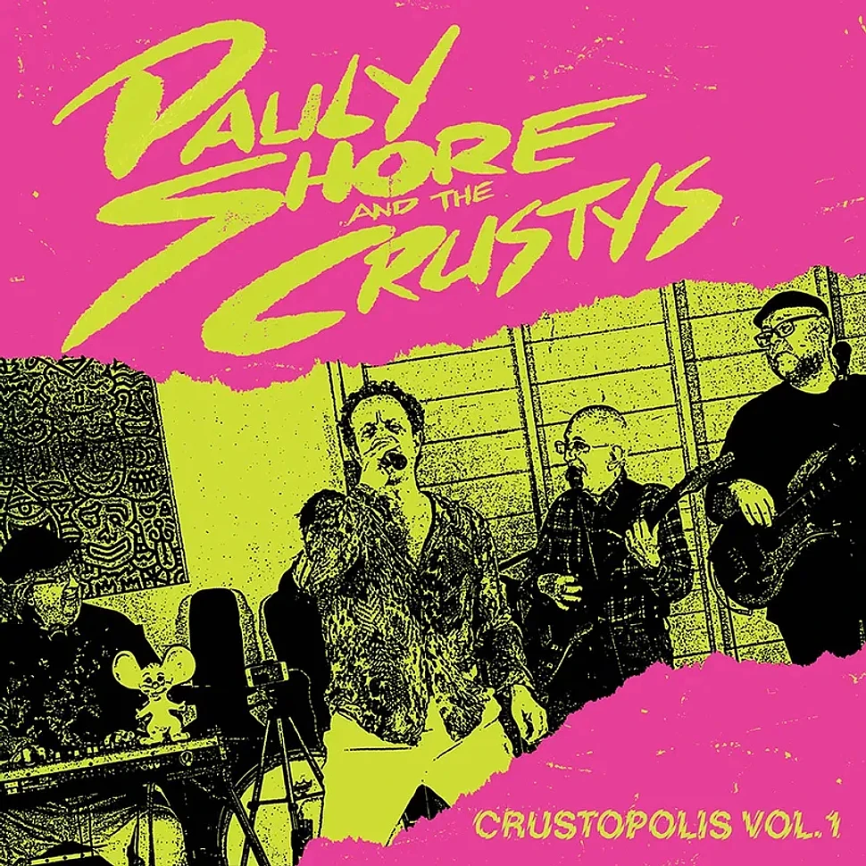 Pauly Shore And The Crustys - Crustopolis Volume 1 Record Store Day 2024 Pink Vinyl Edition