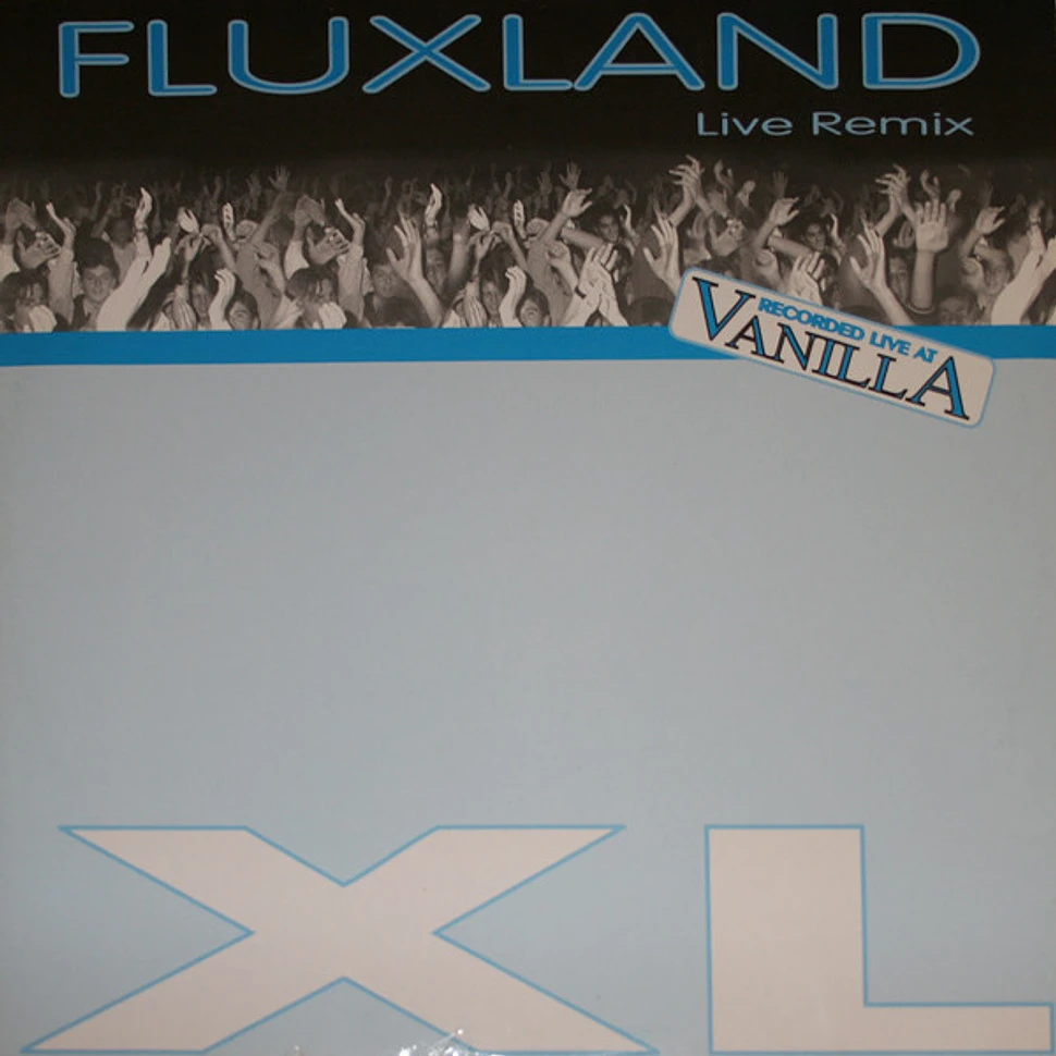 XL - Fluxland