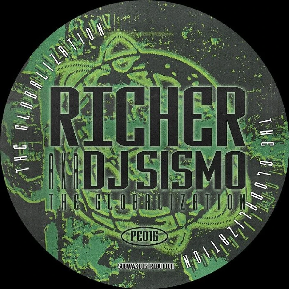 Richer Aka DJ Sismo - The Globalization EP