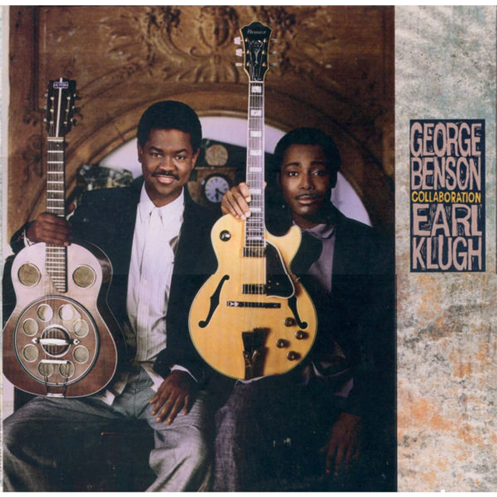 George Benson / Earl Klugh - Collaboration