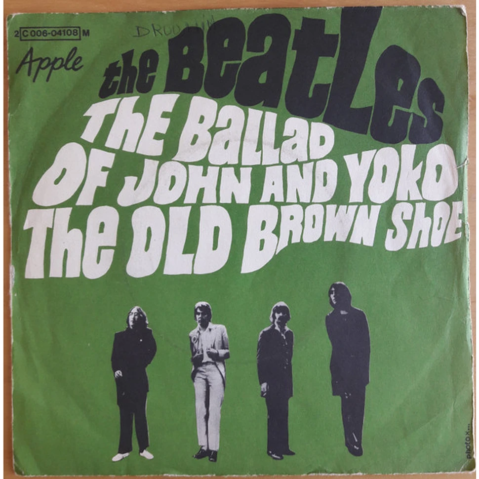The Beatles - The Ballad Of John And Yoko / The Old Brown Shoe