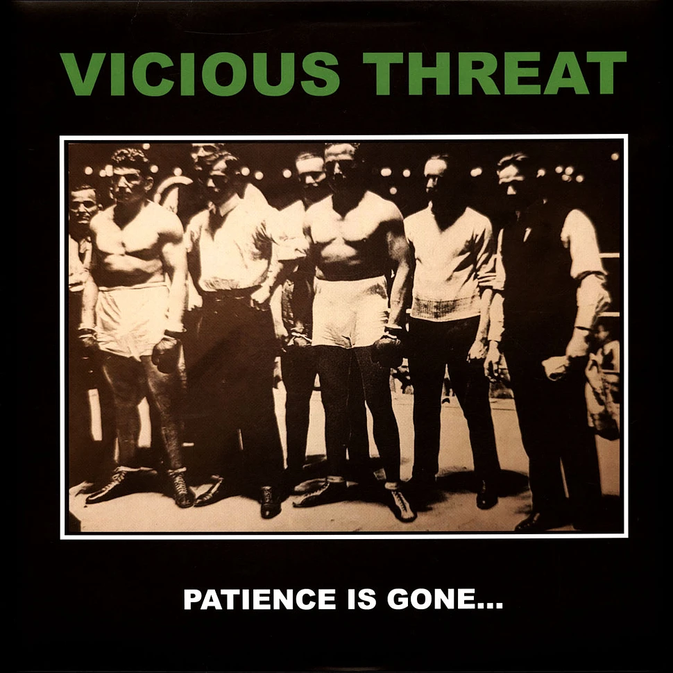 Vicious Threat - Patience Is Gone White Vinyl Edition