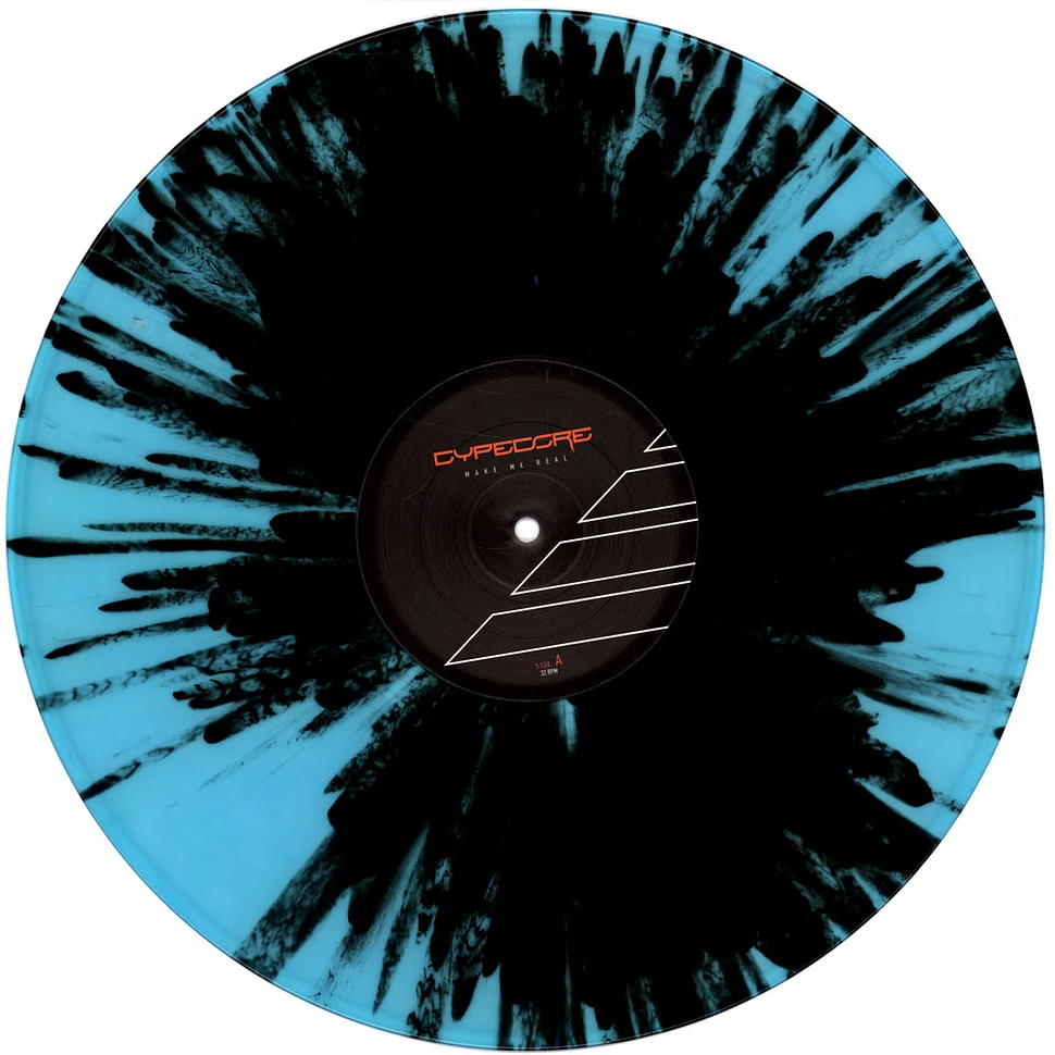 Cypecore - Make Me Real Blue Translucent Black Splatter Vinyl Edition