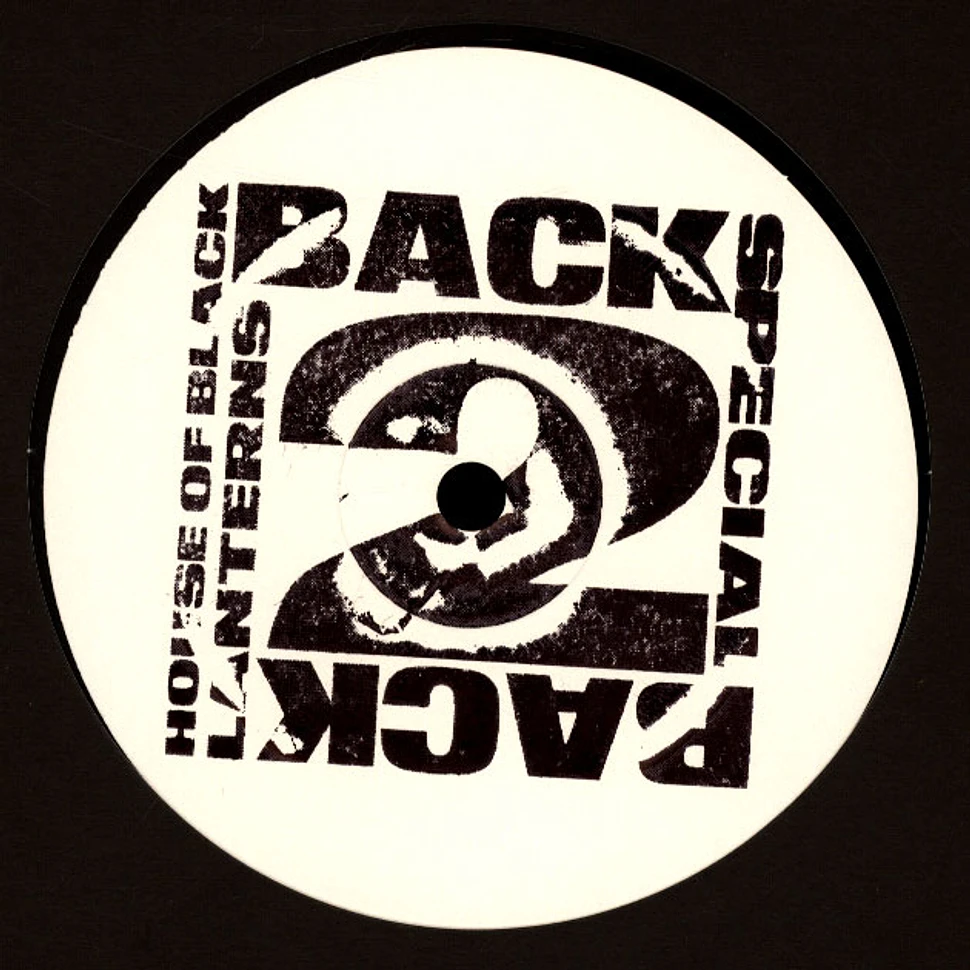 House Of Black Lanterns - Back To Back Special