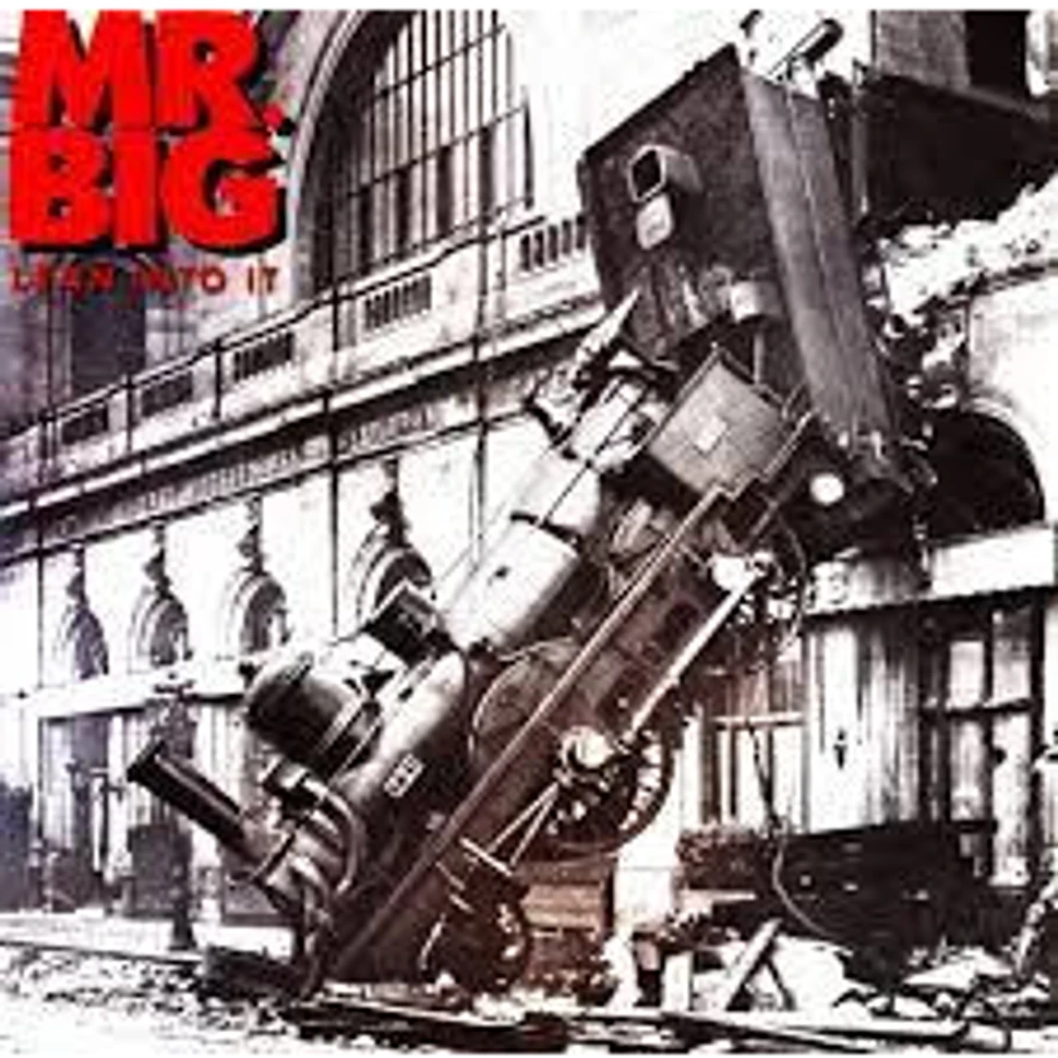 Mr. Big - Lean Into It