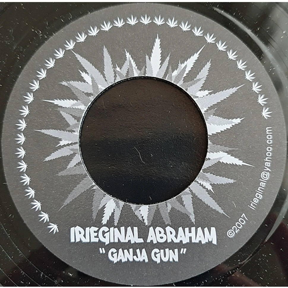 Irieginal Abraham - Ganja Gun