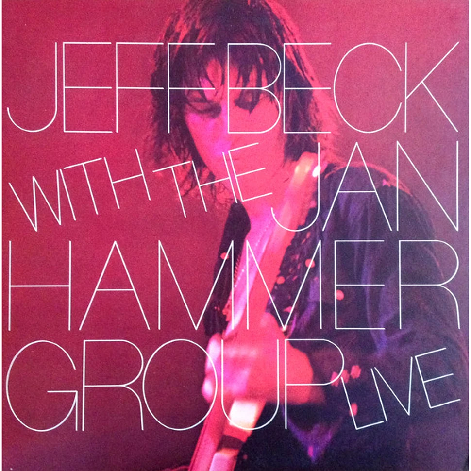 Jeff Beck With The Jan Hammer Group - Live