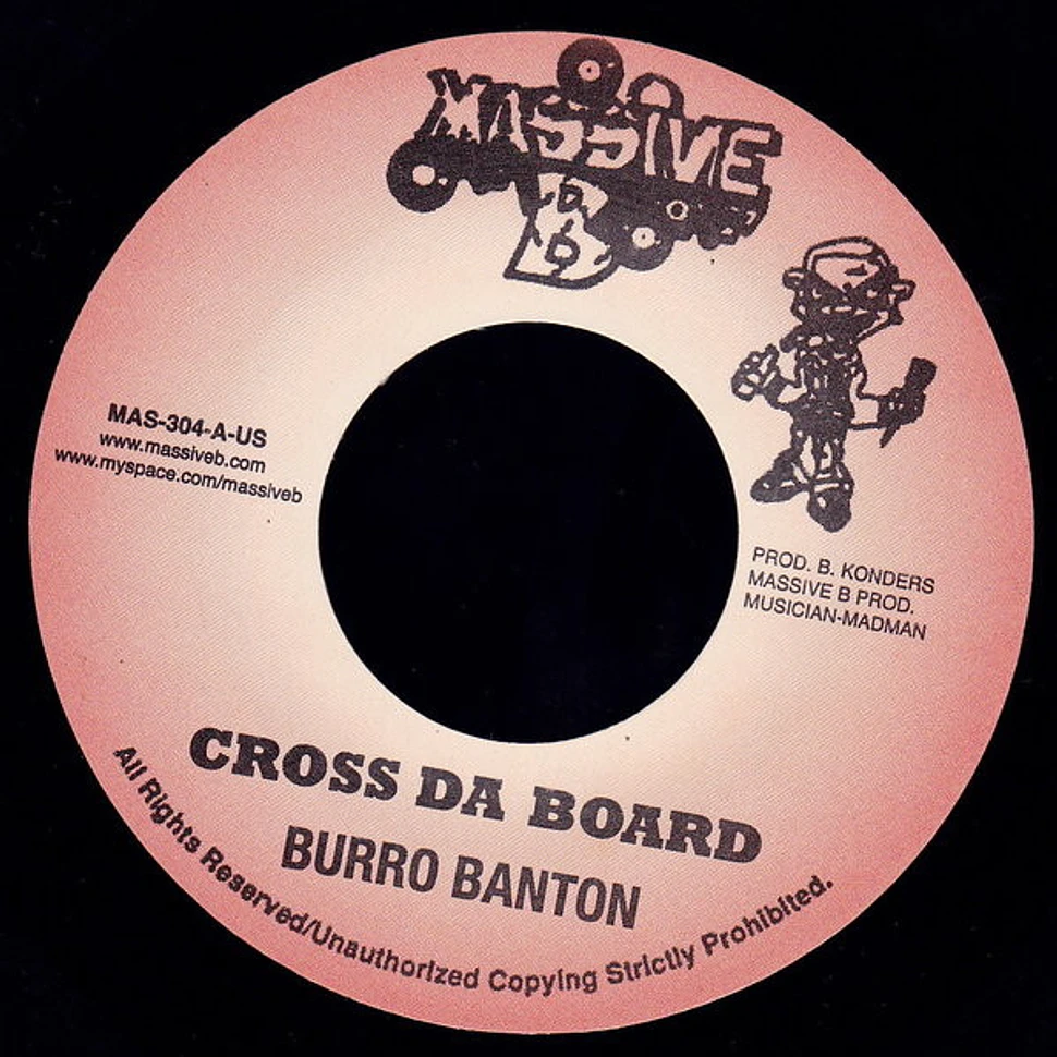 Burro Banton / Dr. Evil - Cross Da Board / Huslin