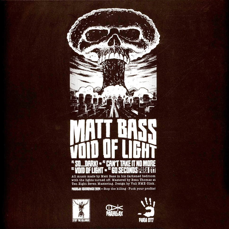Matt Bass - Void Of Light