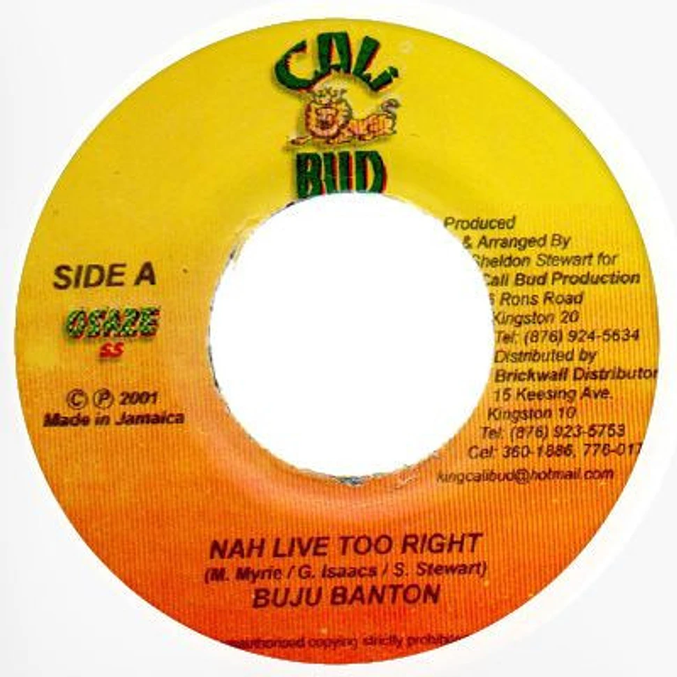 Buju Banton - Nah Live Too Right