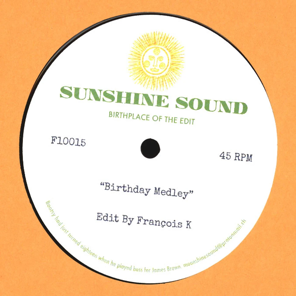 Sunshine Sound - Birthday Medley / X Medley Francois K