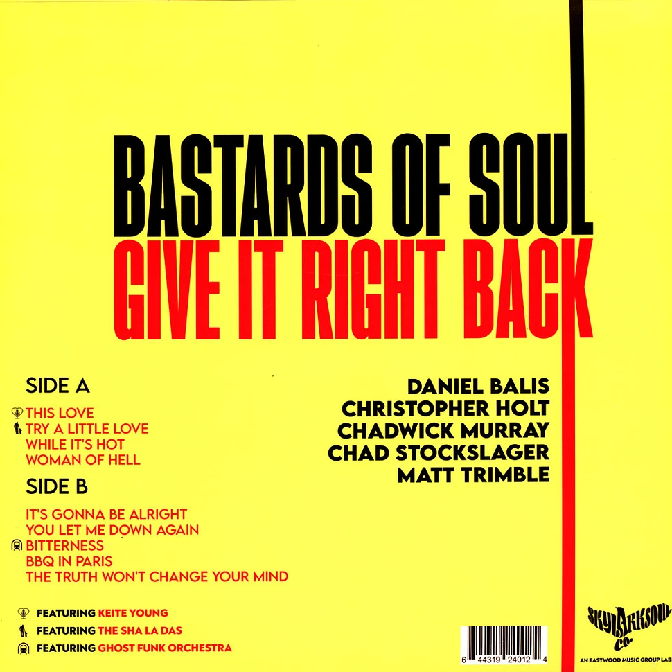 Bastards Of Soul - Give It Right Back