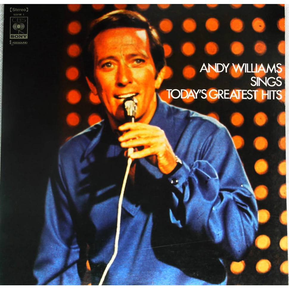 Andy Williams - Sings Today's Greatest Hits