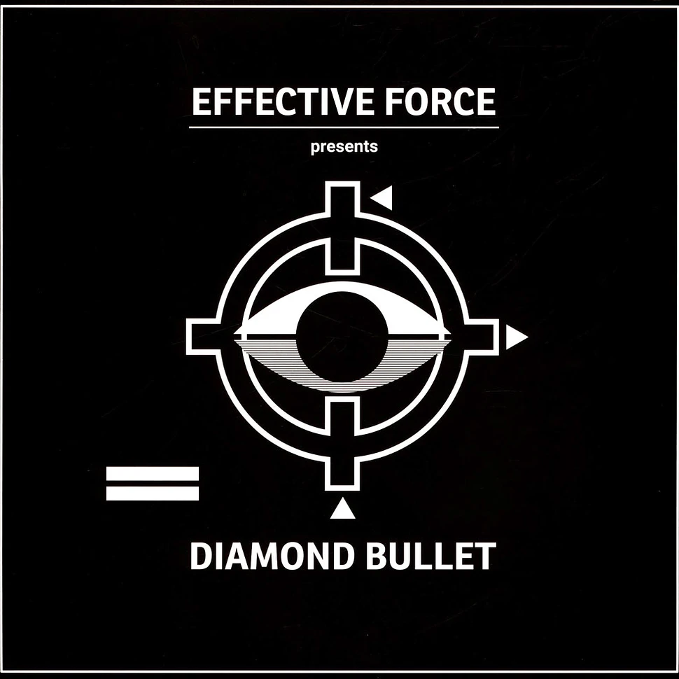 Effective Force - Diamond Bullet