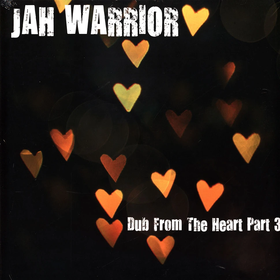 Jah Warrior - Dub From The Heart Part 3