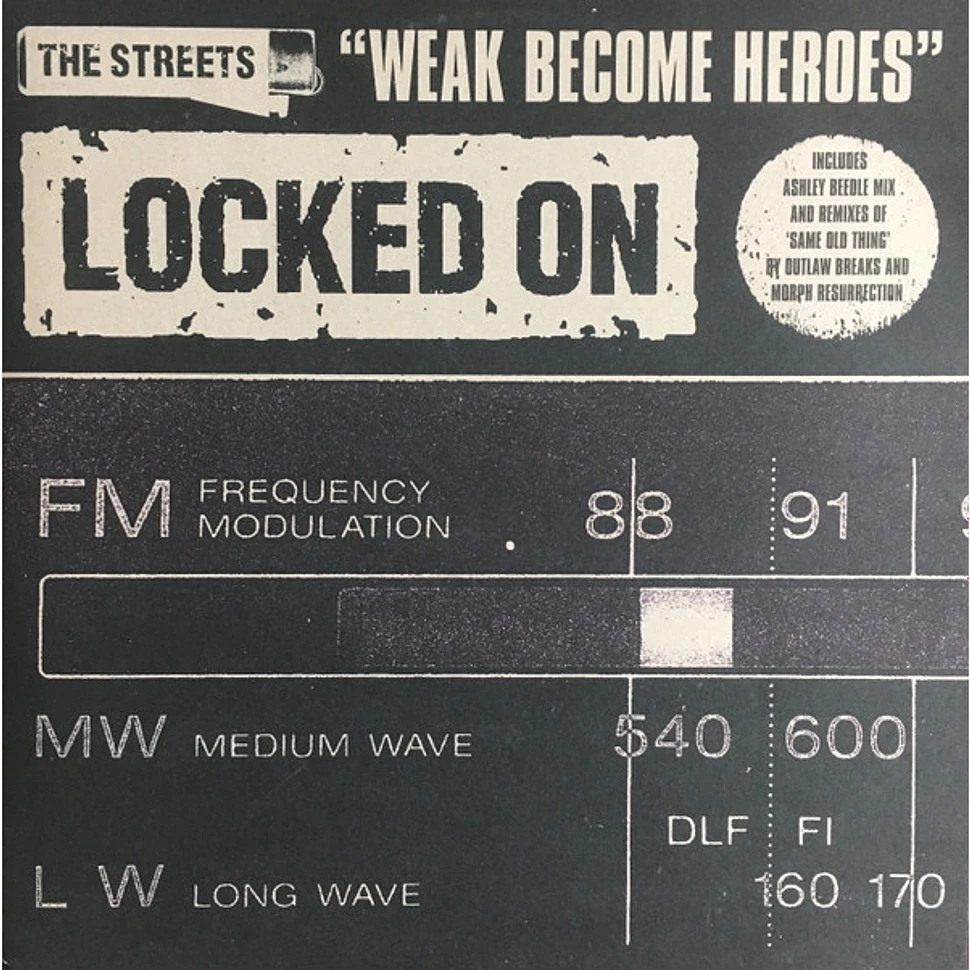 The Streets - Weak Become Heroes