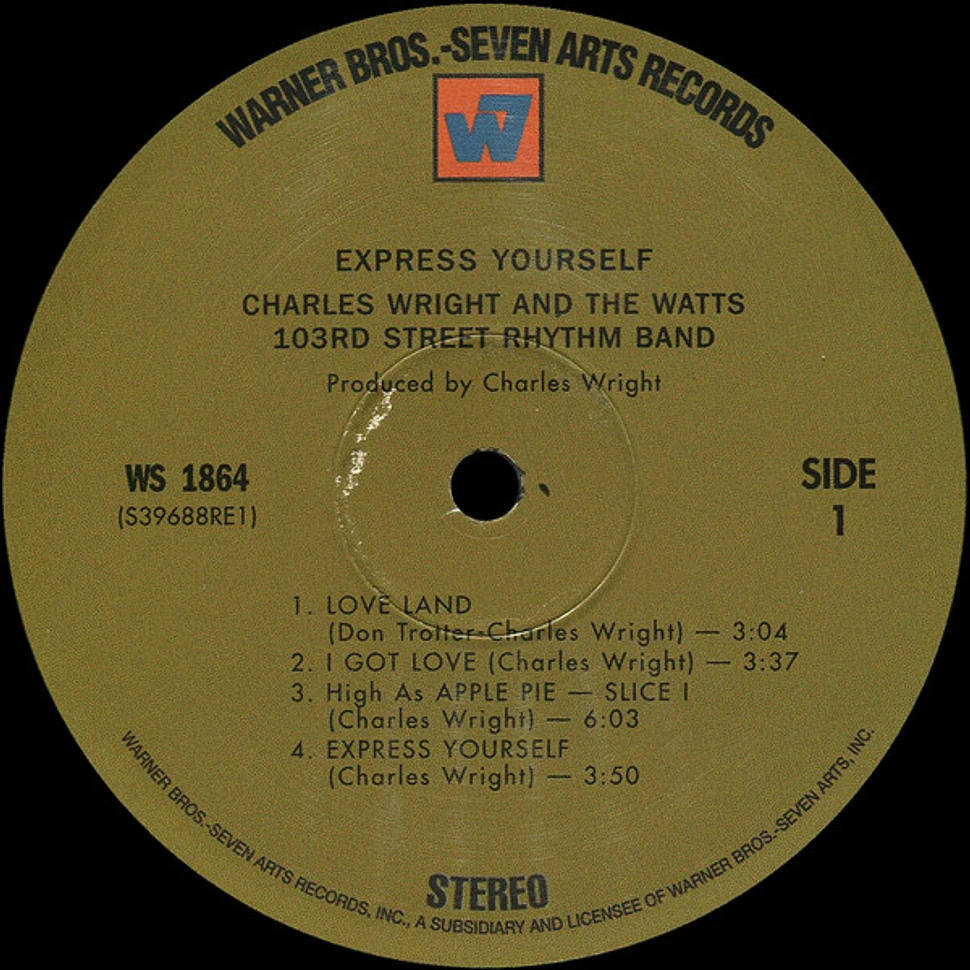 Charles Wright & The Watts 103rd St Rhythm Band - Express Yourself
