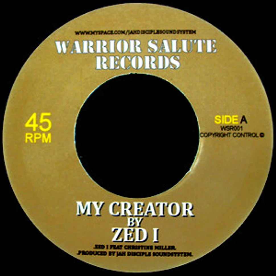 Zed I Feat. Christine Miller - My Creator