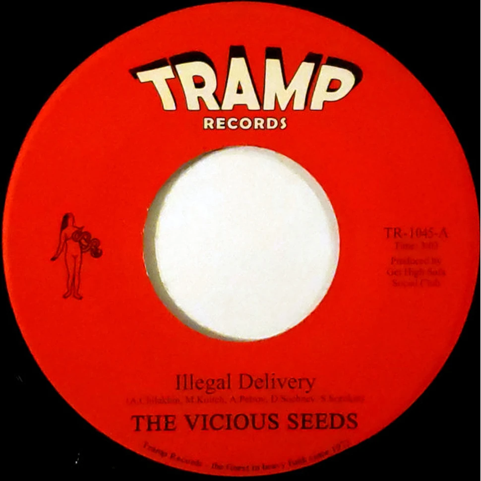 The Vicious Seeds - Illegal Delivery / Happy Lobster