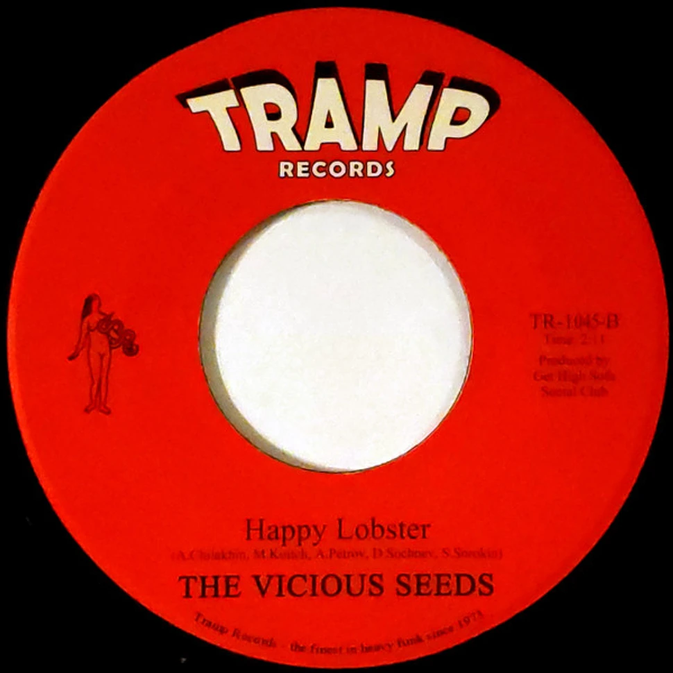 The Vicious Seeds - Illegal Delivery / Happy Lobster