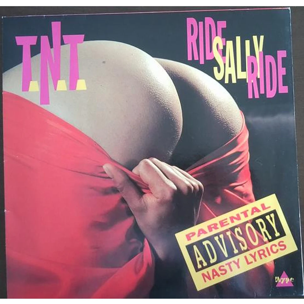 TNT - Ride Sally Ride