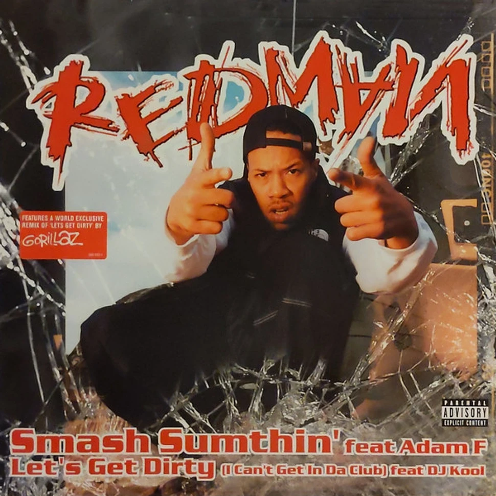 Redman - Smash Sumthin' / Let's Get Dirty
