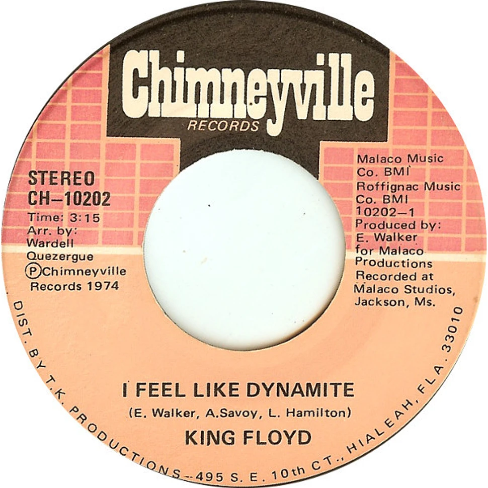 King Floyd - I Feel Like Dynamite / Handle With Care