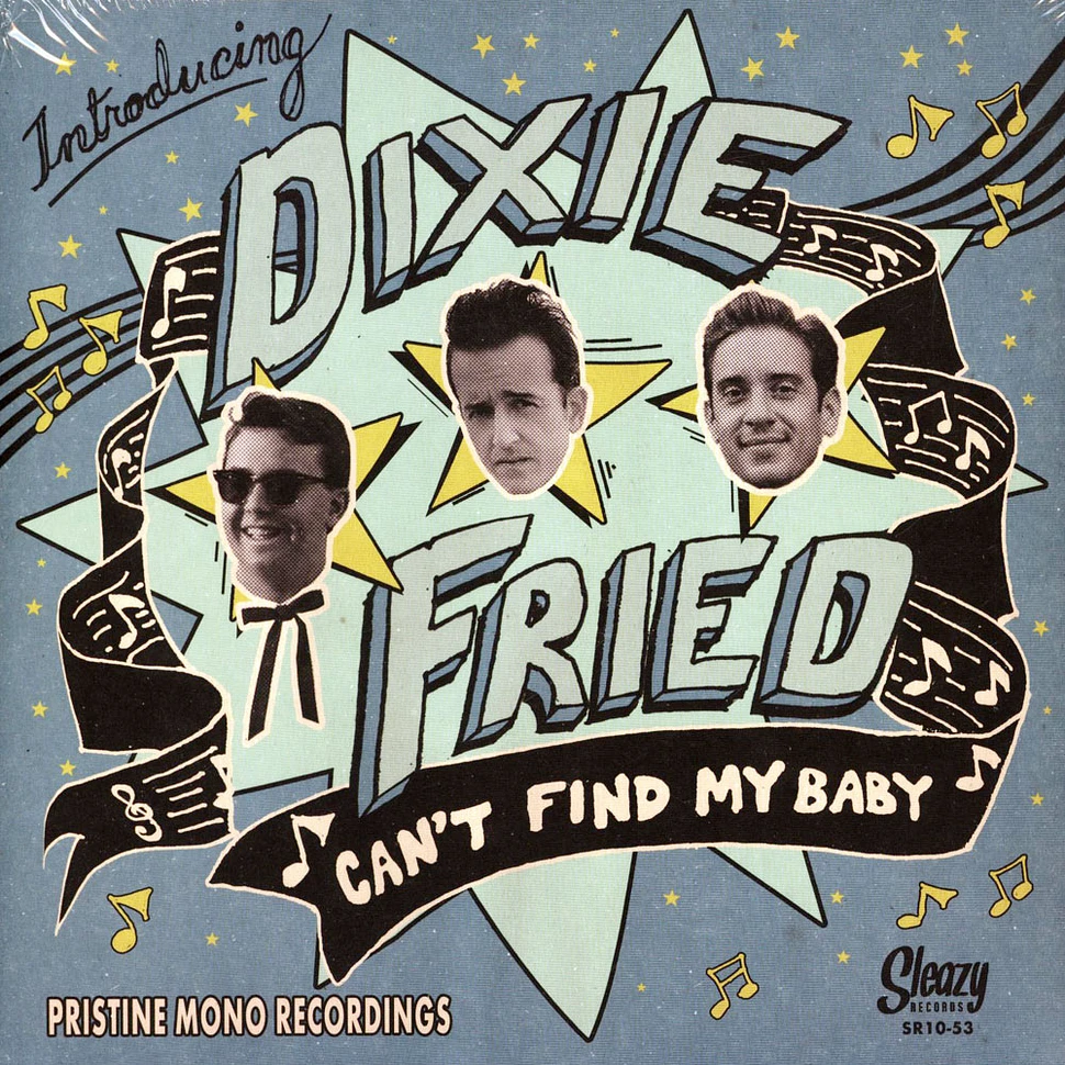 Dixie Fried - Can't Find My Baby