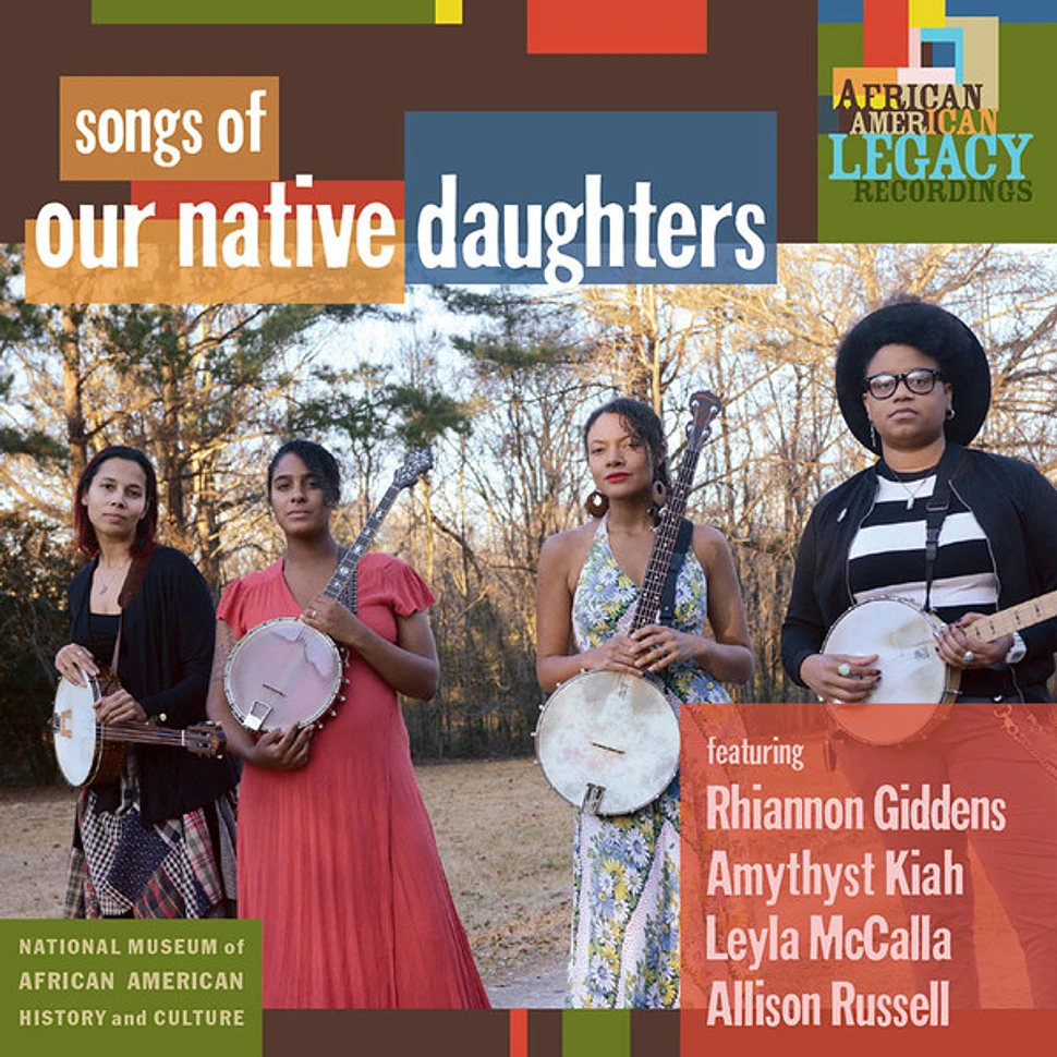 Our Native Daughters - Songs Of Our Native Daughters