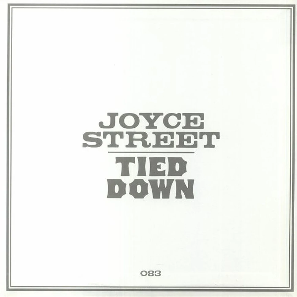 Joyce Street - Tied Down