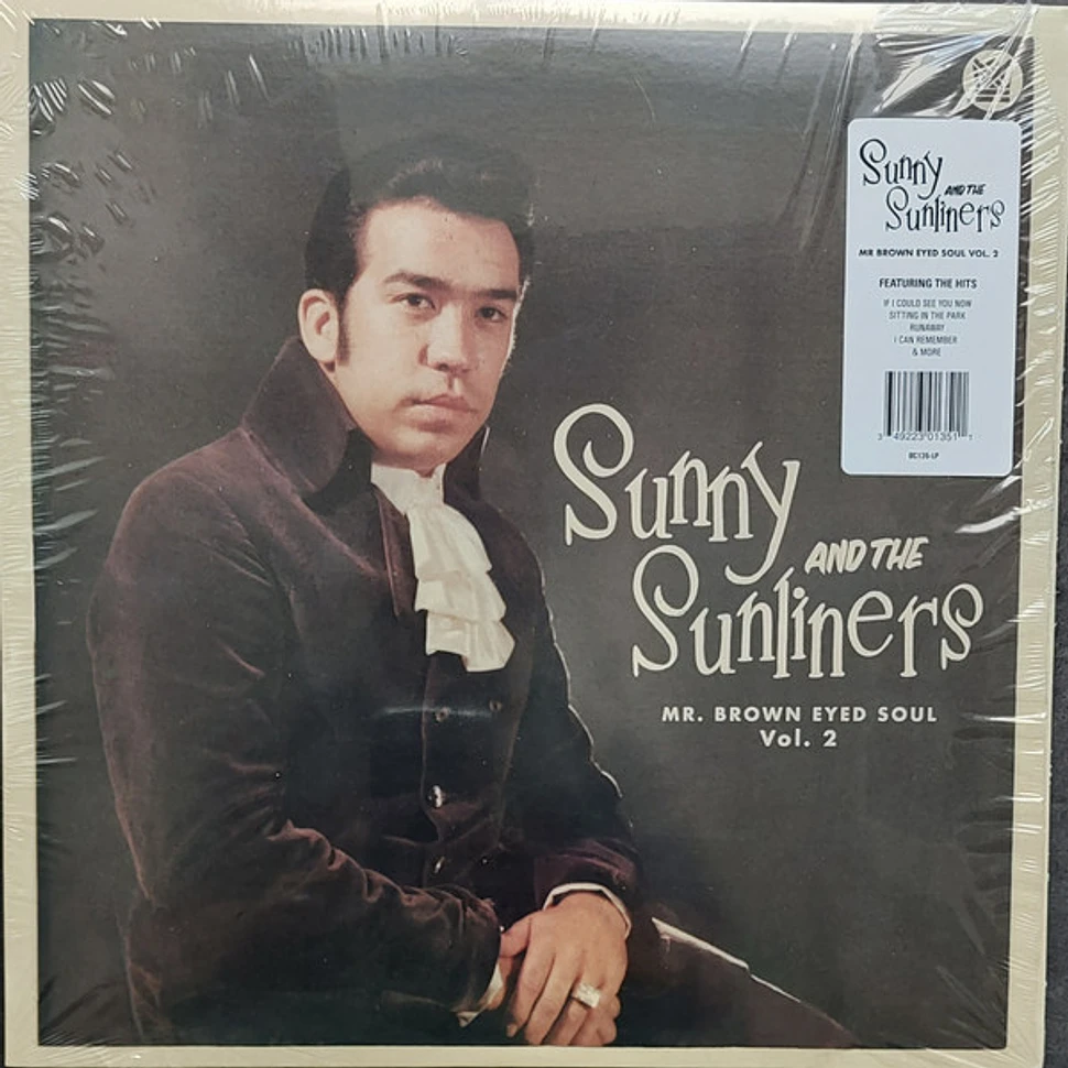 Sunny & The Sunliners - Mr. Brown Eyed Soul Vol. 2