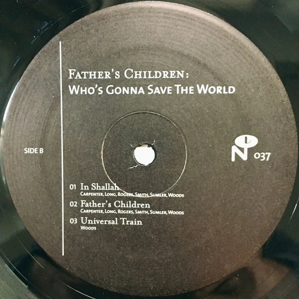 Father's Children - Who's Gonna Save The World