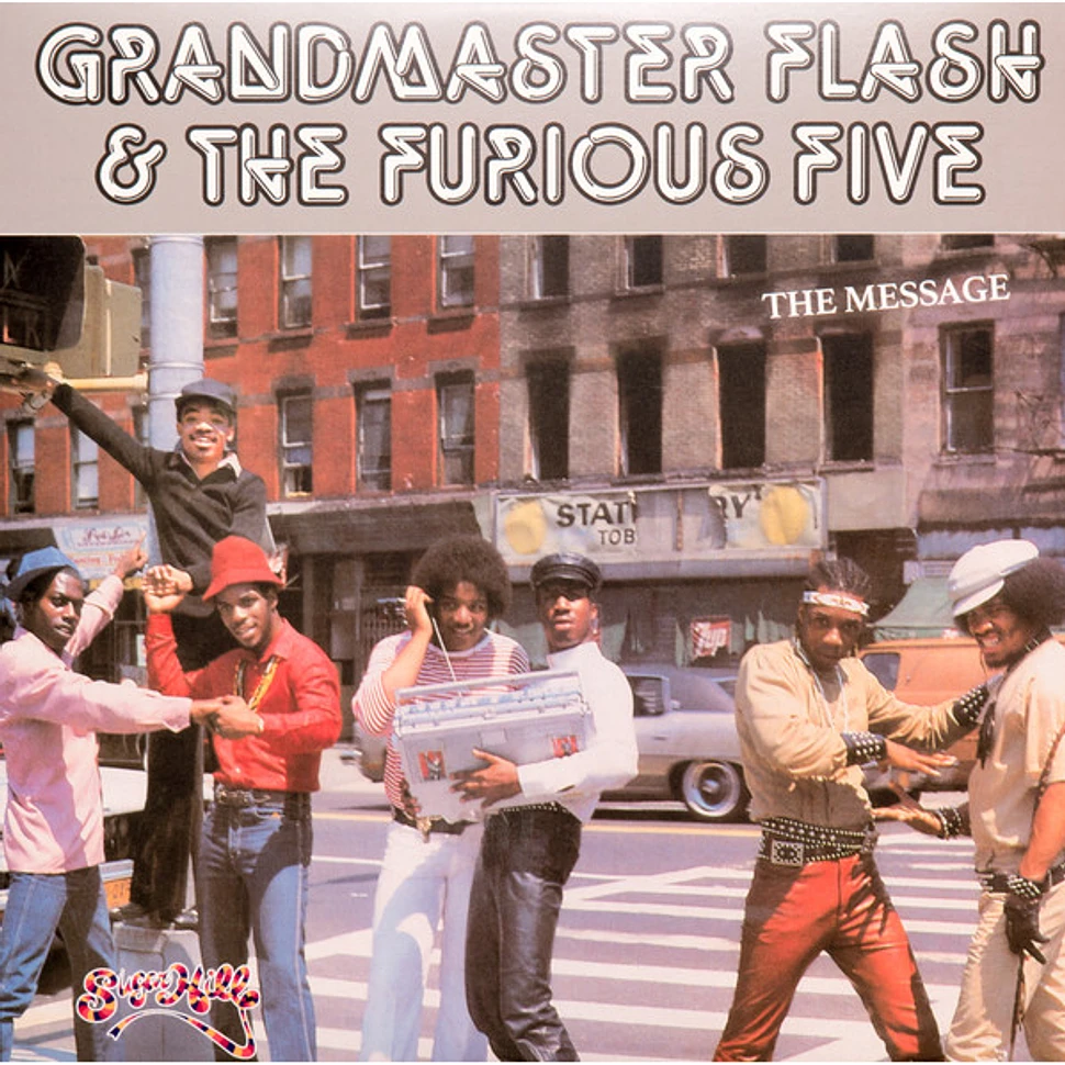 Grandmaster Flash & The Furious Five - The Message