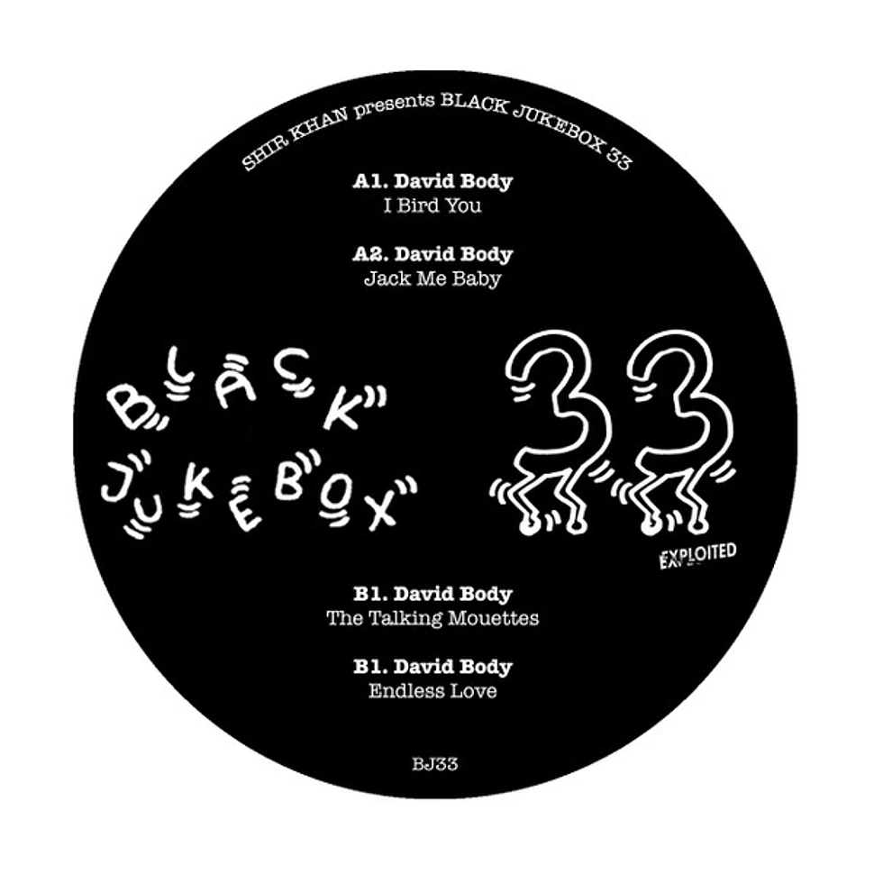 David Body - Shir Khan Presents Black Jukebox 33