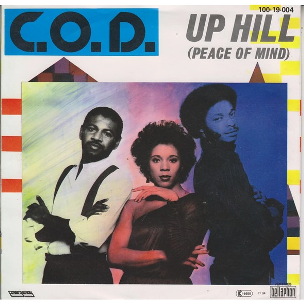 C.O.D. - Up Hill (Peace Of Mind)