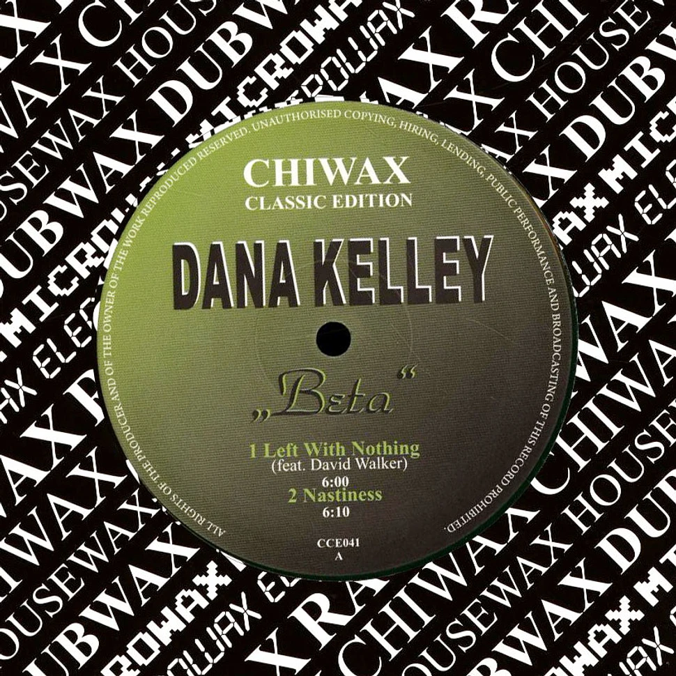 Dana Kelley - Beta Green Vinyl Edtion