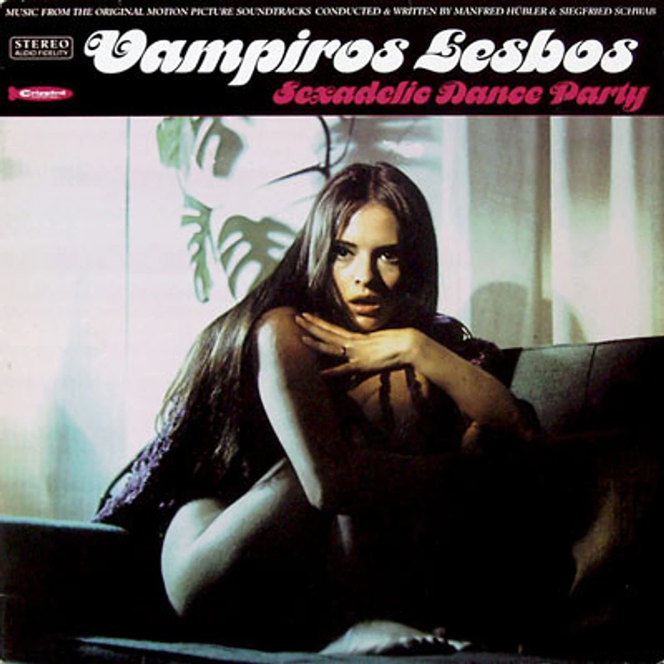 Manfred Hubler & Siegfried Schwab - Vampiros Lesbos: Sexadelic Dance Party  - Vinyl LP - 1995 - DE - Original | HHV