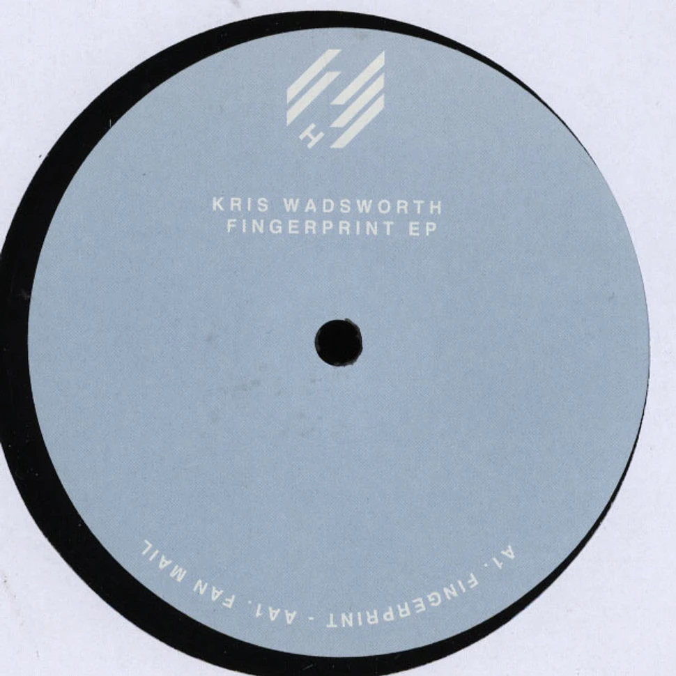 Kris Wadsworth - Fingerprint EP