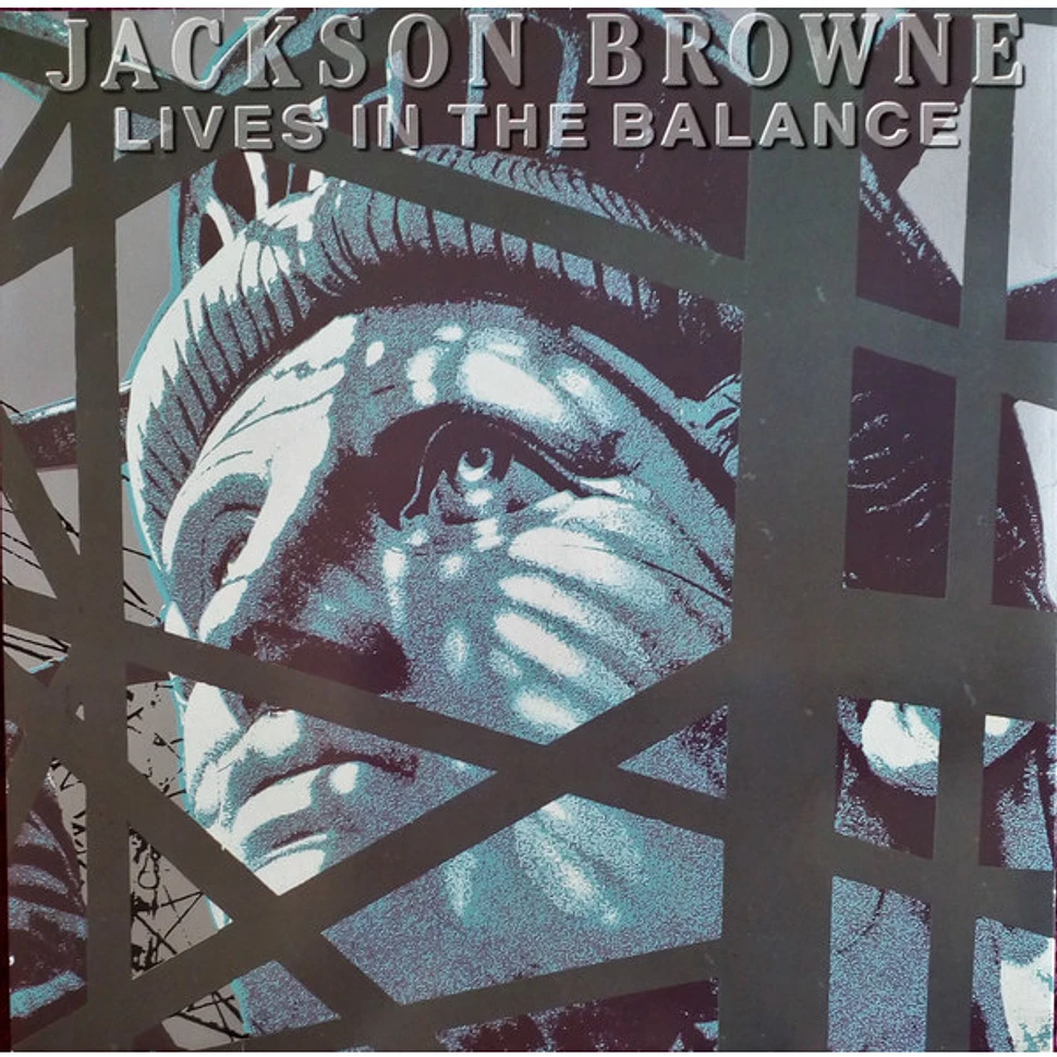 Jackson Browne - Lives In The Balance