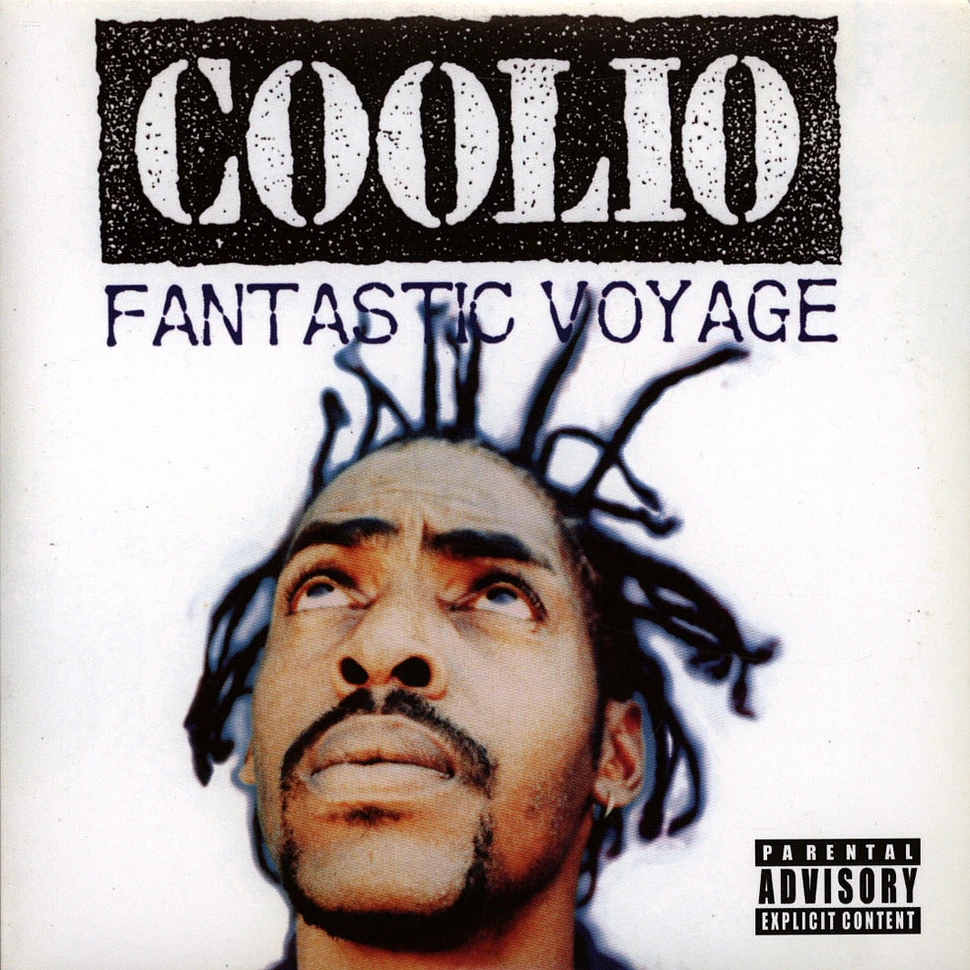 Coolio - Fantastic Voyage