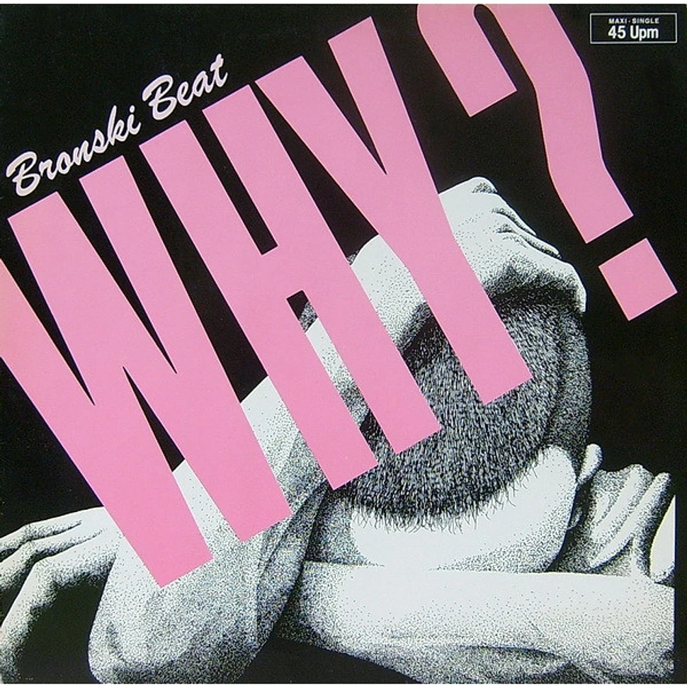 Bronski Beat - Why?