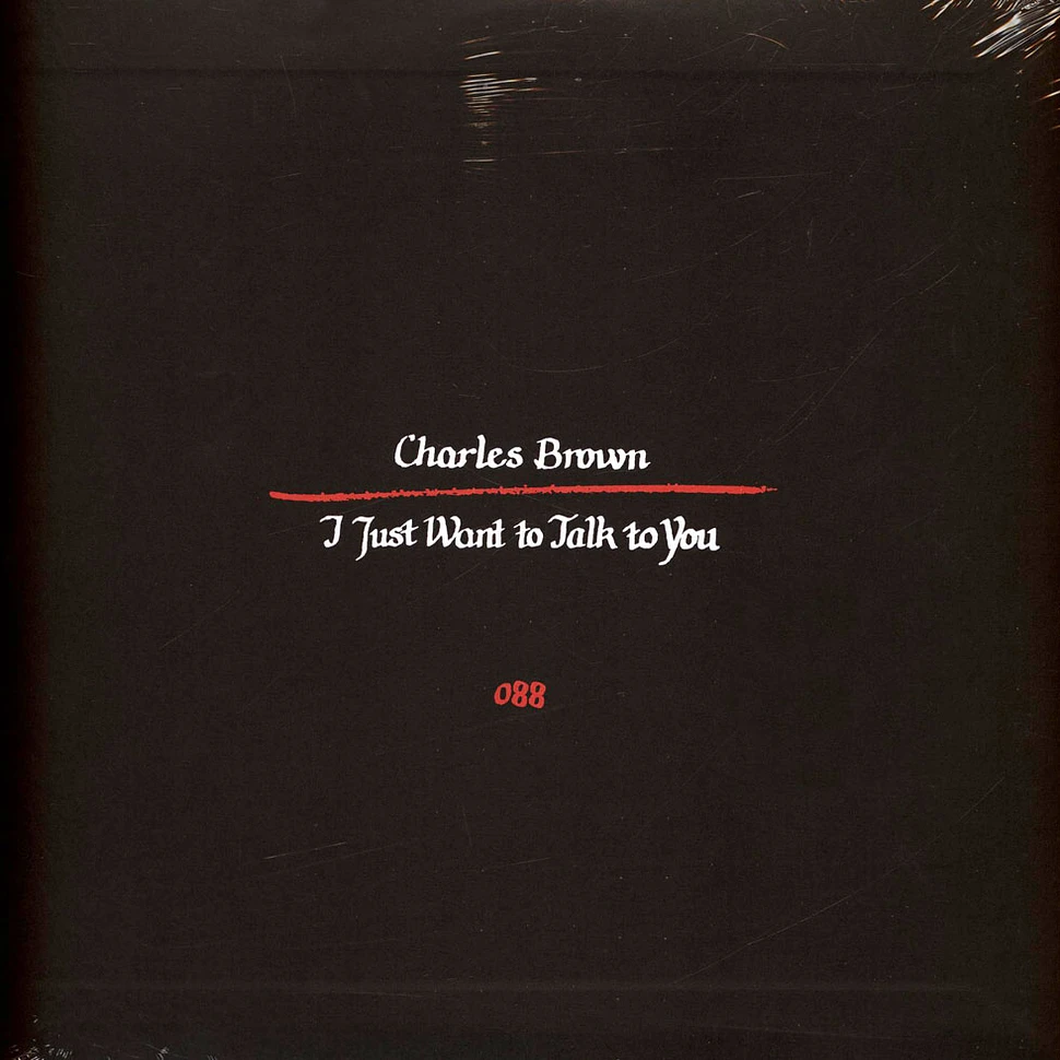 Charles Brown - I Just Want To Talk To You Black Vinyl Ediiton