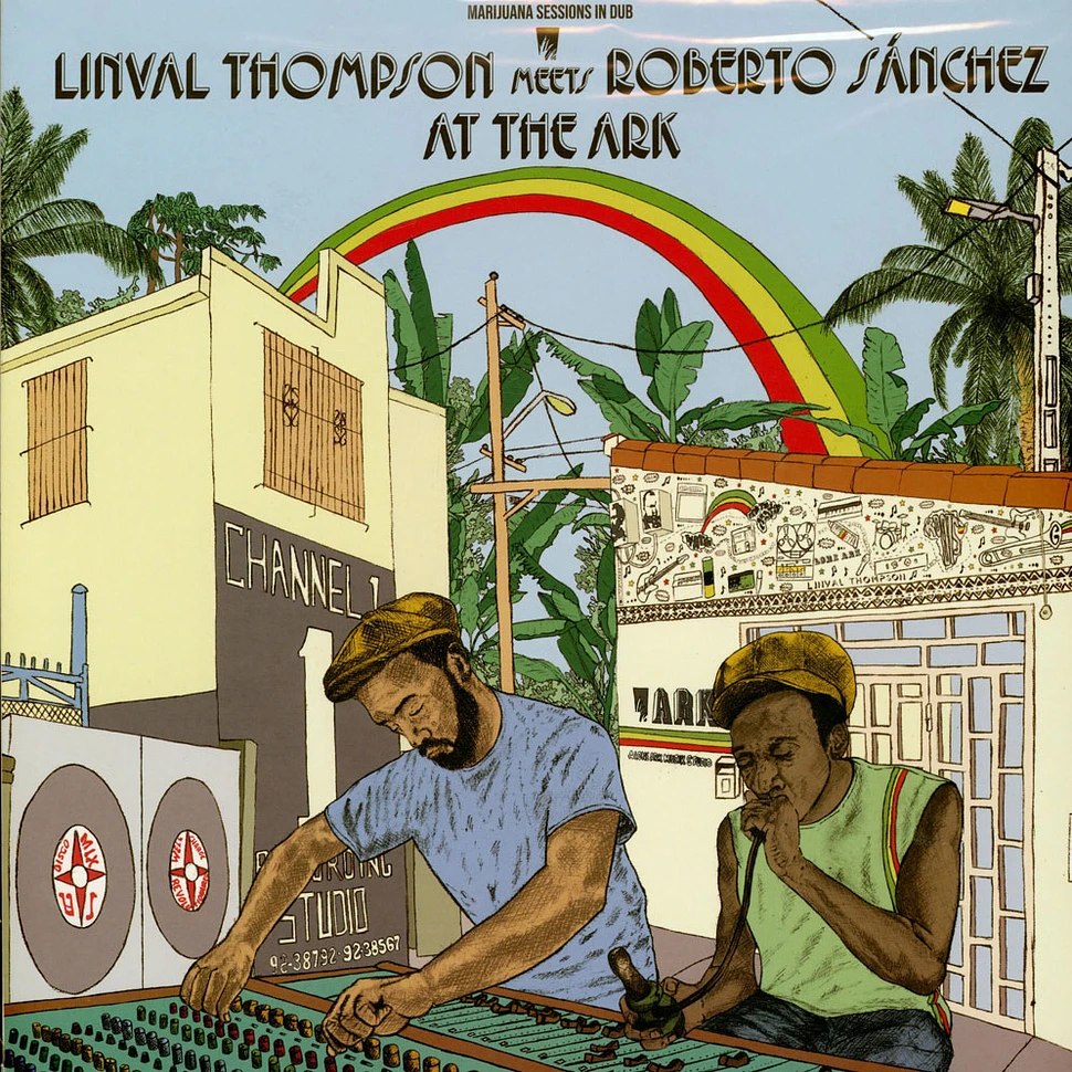 Linval Thompson Meets Roberto Sanchez At The Ark - Marijuana Sessions In Dub