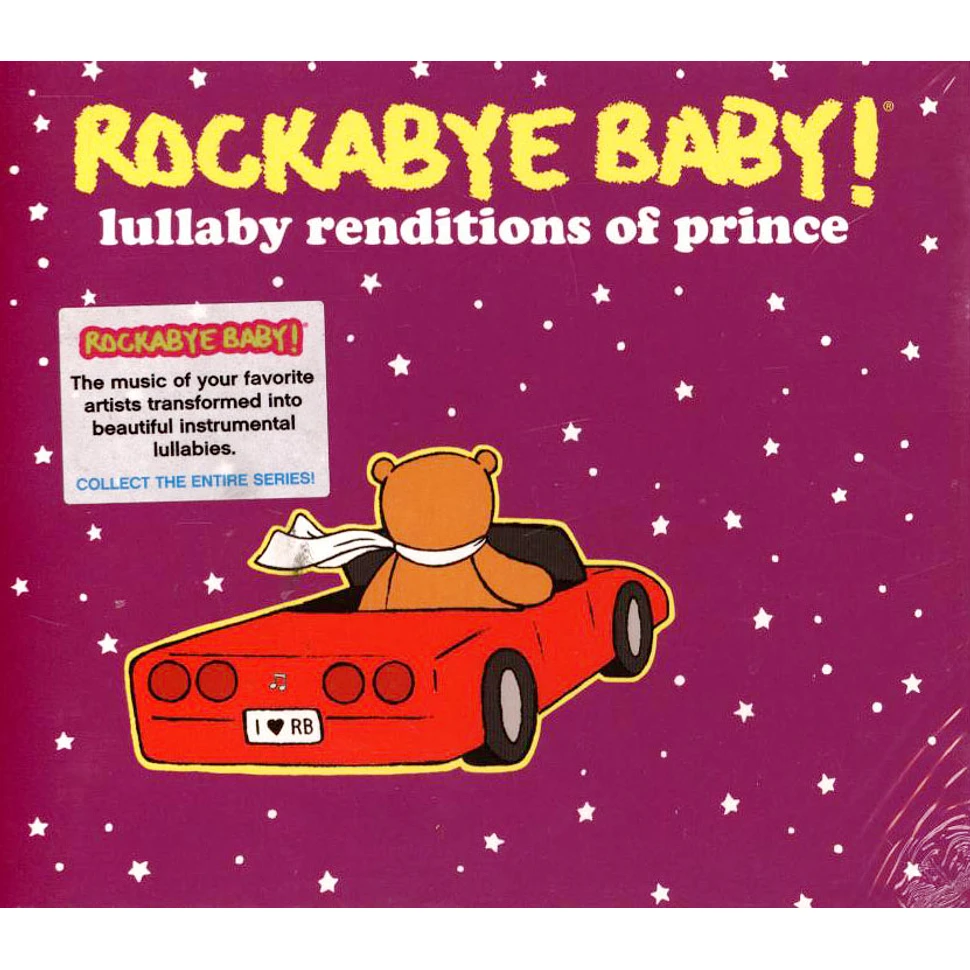 Rockabye Baby! - Lullaby Renditions Of Prince