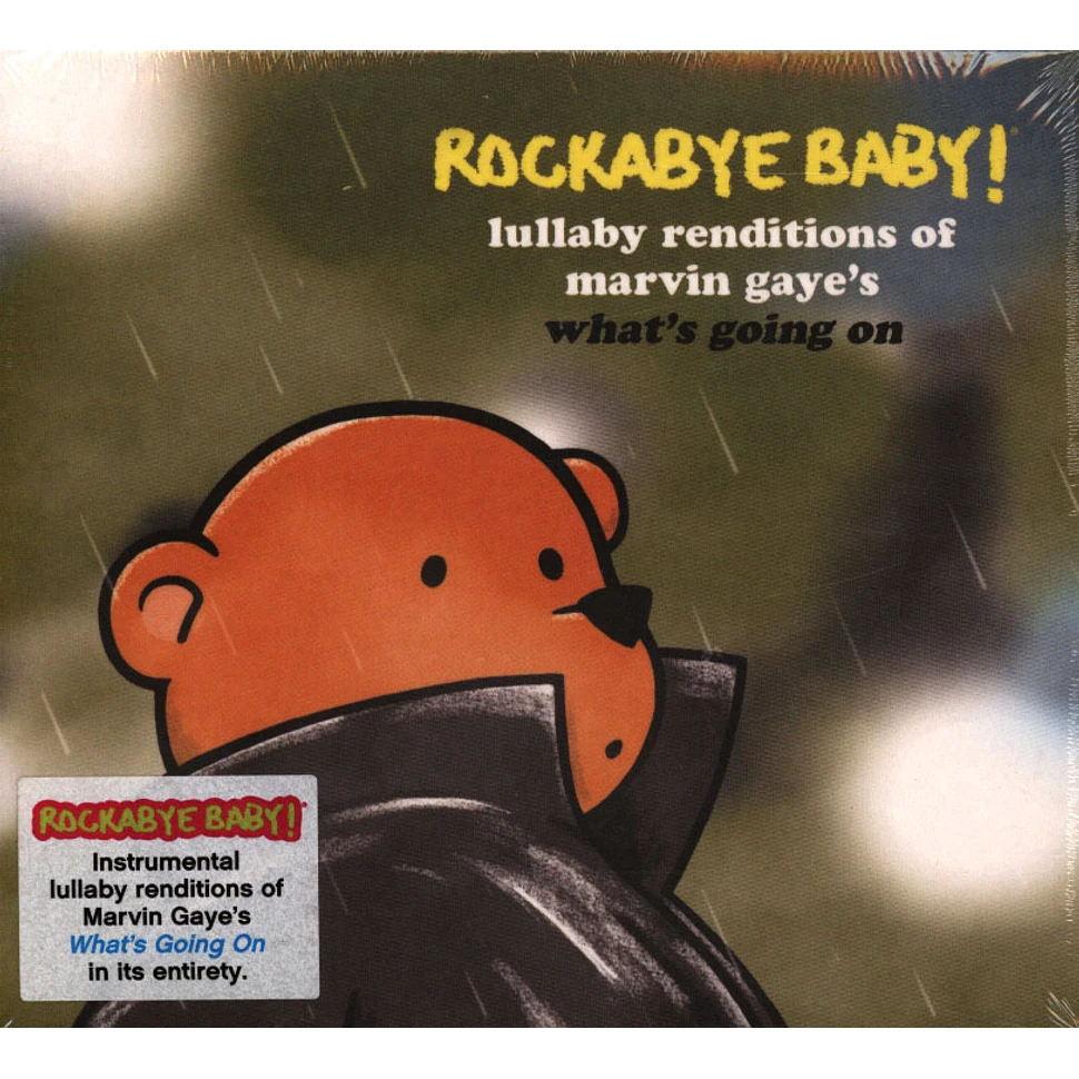 Rockabye Baby! - Lullaby Renditions Of Marvin Gaye's What's Going