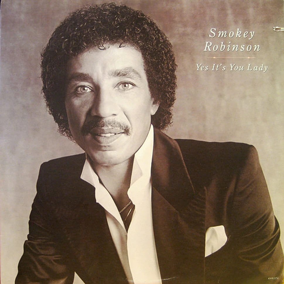 Smokey Robinson - Yes It's You Lady